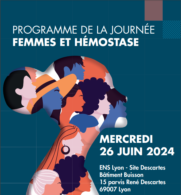 3ème Journée Rhônalpine Femmes et Hémostase